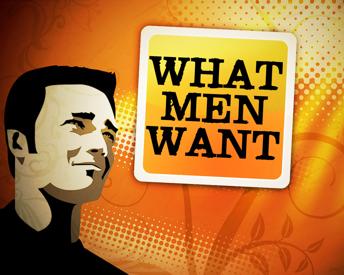 what-men-want