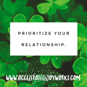 prioritize your relationship
